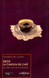 Bach. La cantata del café