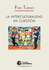 La interculturalidad en cuestión