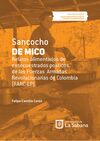 Sancocho de Mico. Relatos alimentarios de exsecuestrados políticos de las Fuerzas Armadas Revolucionarias de Colombia (FARC-EP)