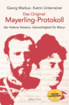 Das Original-Mayerling-Protokoll