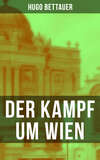 Der Kampf um Wien