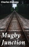 Mugby Junction