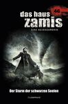 Das Haus Zamis 46 – Der Sturm der schwarzen Seelen