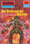 Perry Rhodan 814: Der Vario und der Wächter