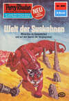 Perry Rhodan 886: Welt der Suskohnen