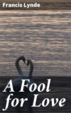 A Fool for Love