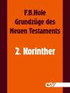 Grundzüge des Neuen Testaments - 2. Korinther