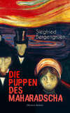 Die Puppen des Maharadscha (Mystery-Krimi)