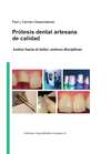 Prótesis dental artesanal de calidad