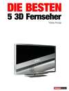 Die besten 5 3D-Fernseher