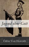 Jugend ohne Gott