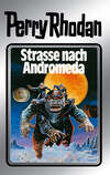 Perry Rhodan 21: Straße nach Andromeda (Silberband)