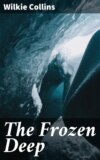 The Frozen Deep