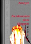 Die Memoiren einer Sängerin