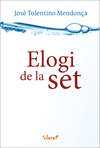 Elogi de la set