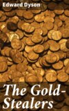 The Gold-Stealers