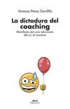 La dictadura del coaching