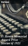 O. Henry Memorial Award Prize Stories of 1921