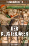 Der Klosterjäger  (Mittelalterroman)