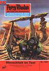 Perry Rhodan 551: Menschheit im Test