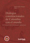 Diálogos constitucionales de Colombia con el mundo