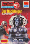 Perry Rhodan 979: Der Nachfolger