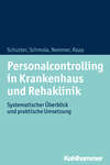 Personalcontrolling in Krankenhaus und Rehaklinik