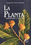 La planta: estructura y función