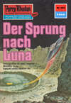 Perry Rhodan 602: Der Sprung nach Luna