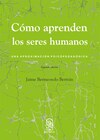 Cómo aprenden los seres humanos