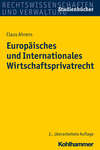 Europäisches und Internationales Wirtschaftsprivatrecht