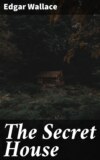 The Secret House