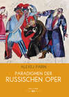 Paradigmen der russischen Oper