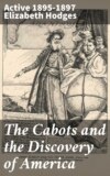 The Cabots and the Discovery of America