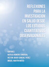 Reflexiones para la investigación en salud desde los estudios cuantitativos observacionales