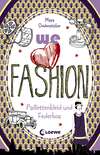 we love fashion (Band 3) – Paillettenkleid und Federboa