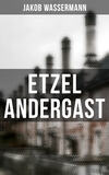 Etzel Andergast