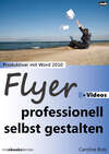 Flyer professionell selbst gestalten