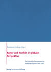 Kultur und Konflikt in globaler Perspektive