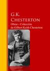 Obras ─ Colección  de Gilbert Keith Chesterton