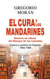 El cura y los mandarines (Historia no oficial del Bosque de los Letrados)