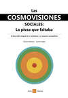 Las cosmovisiones sociales: la pieza que faltaba