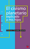 El civismo planetario explicado a mis hijos