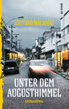 Unter dem Augusthimmel (eBook)