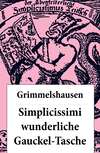 Simplicissimi wunderliche Gauckel-Tasche