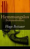 Hemmungslos (Kriminalroman)