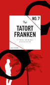 Tatort Franken 7