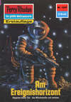 Perry Rhodan 1347: Am Ereignishorizont