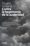 Contra la hegemonía de la austeridad