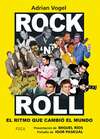 Rock´n Roll: el ritmo que cambió el mundo